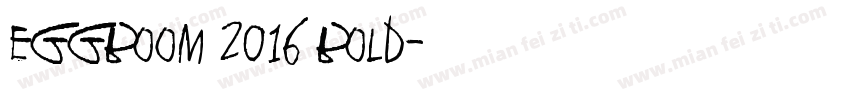 eggboom 2016 bold字体转换